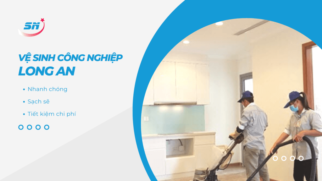 Dịch vụ vệ sinh công nghiệp tại Long An Dịch vụ vệ sinh công nghiệp tại Long An