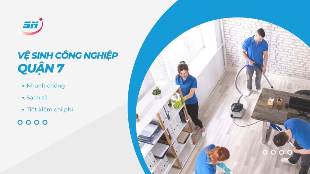 Dịch vụ vệ sinh công nghiệp quận 7 Hồ Chí Minh Dịch vụ vệ sinh công nghiệp quận 7 Hồ Chí Minh